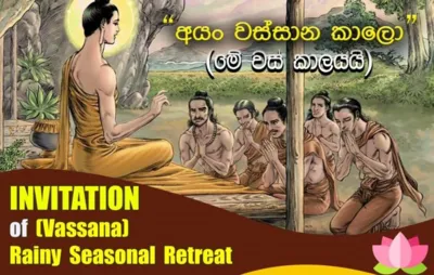 Invitation to the monks for Vassana Retreat 2021