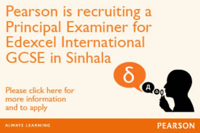 Job Vacancy: International GCSE - Sinhala - Principal Examiner