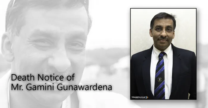 [Updated] Death Notice of Mr. Gamini Gunawardena